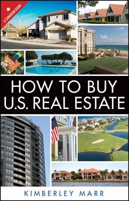 How to Buy U.S. Real Estate with the Personal Property Purchase System: A Canadian Guide