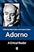 Adorno by Nigel C. Gibson