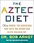 The Aztec Diet: Chia Power:...