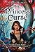 The Princess Curse
