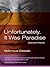 Unfortunately, It Was Paradise: Selected Poems