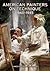 American Painters on Technique: 1860 - 1945