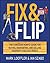 Fix and Flip by Mark Loeffler