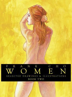Women, Book Two: Selected Drawings & Illustrations (Hardcover)