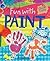 Fun With Paint (Clever Crafts)