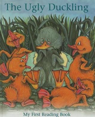 The Ugly Duckling: My First Reading Book