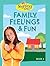 Signing Time Book Vol. 4 Family, Feelings & Fun