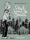 Paul Joins the Scouts by Michel Rabagliati