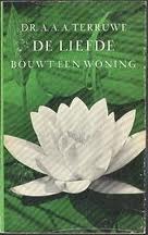 De liefde bouwt een woning (Paperback)