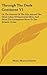 Through The Dark Continent V1: Or The Sources Of The Nile Around The Great Lakes Of Equatorial Africa And Down The Livingstone River To The Atlantic Ocean