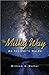 The Milky Way: An Insider's...