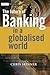 The Future of Banking: In a Globalised World