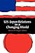 U.S.-Japan Relations in a Changing World by Steven Kent Vogel