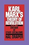 Karl Marx's Theory of Revolution: (Volume 4) Critique of Other Socialisms