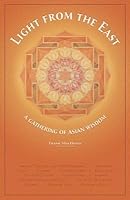 Light from the East: A Gathering of Asian Wisdom