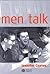 Men Talk: Stories in the Making of Masculinities