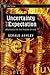 Uncertainty and Expectation by Gerald Ashley