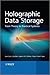 Holographic Data Storage: From Theory to Practical Systems