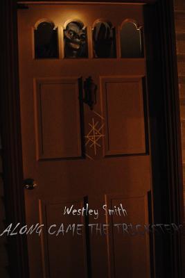 Along Came The Tricksters