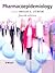 Pharmacoepidemiology by Brian Strom