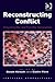 Reconstructing Conflict: Integrating War and Post-War Geographies