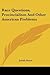 Race Questions, Provincialism and Other American Problems