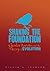 Shaking the Foundation: Cha...