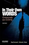 In Their Own Words: Criminals on Crime