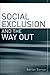 Social Exclusion and the Wa...