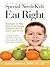 Special-Needs Kids Eat Righ...