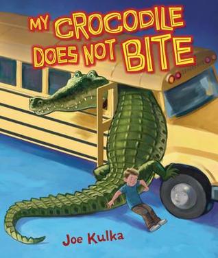 My Crocodile Does Not Bite (Library Binding)