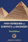 Math Refresher for Scientists and Engineers (IEEE Press)