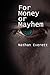 For Money or Mayhem