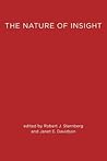 The Nature of Insight by Robert J. Sternberg