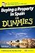 Buying a Property in Spain for Dummies