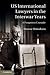 US International Lawyers in the Interwar Years: A Forgotten Crusade