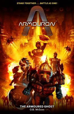 The Armoured Ghost (Armouron, #1)
