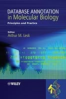 Database Annotation in Molecular Biology: Principles and Practice