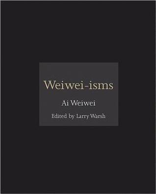 Weiwei-isms