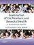 Examination of the Newborn and Neonatal Health: A Multidimensional Approach