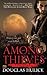 Among Thieves by Douglas Hulick