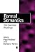 Formal Semantics: The Essential Readings