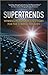 Supertrends: Winning Investment Strategies for the Coming Decades