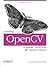Learning Opencv: Computer Vision with the Opencv Library