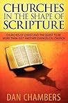 Churches in the Shape of Scripture