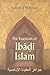 The Essentials of Ibadi Islam (Modern Intellectual and Political History of the Middle East)