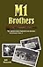 M1 Brothers