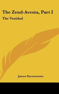 The Zend-Avesta, Part I: The Venidad