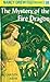 The Mystery of the Fire Dragon (Nancy Drew, #38)