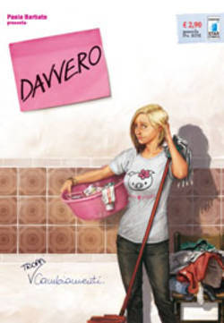 Davvero n. 2: Troppi cambiamenti (Paperback)
